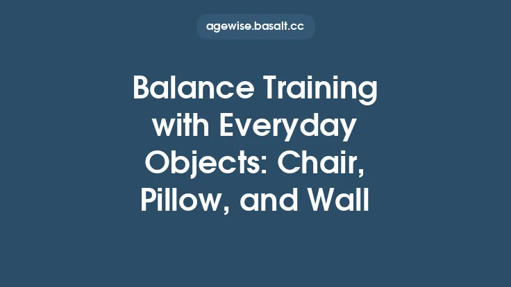 Balance Training with Everyday Objects: Chair, Pillow, and Wall Thumbnail
