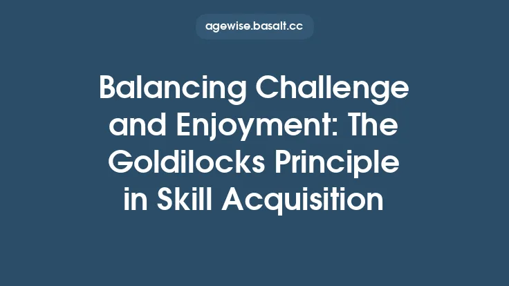 Balancing Challenge and Enjoyment: The Goldilocks Principle in Skill Acquisition Thumbnail