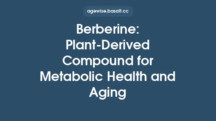 Berberine: Plant‑Derived Compound for Metabolic Health and Aging Thumbnail