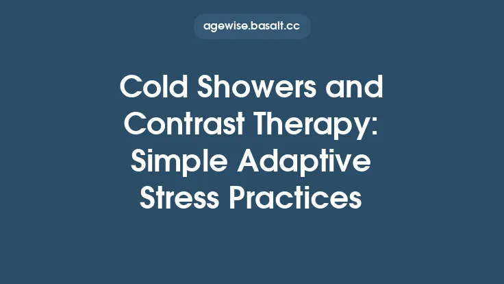 Cold Showers and Contrast Therapy: Simple Adaptive Stress Practices Thumbnail