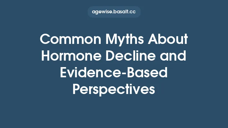 Common Myths About Hormone Decline and Evidence‑Based Perspectives Thumbnail
