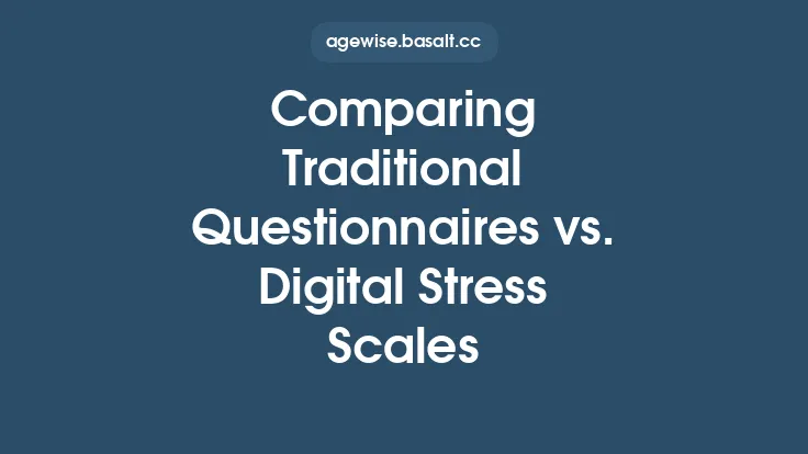 Comparing Traditional Questionnaires vs. Digital Stress Scales Thumbnail