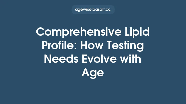 Comprehensive Lipid Profile: How Testing Needs Evolve with Age Thumbnail