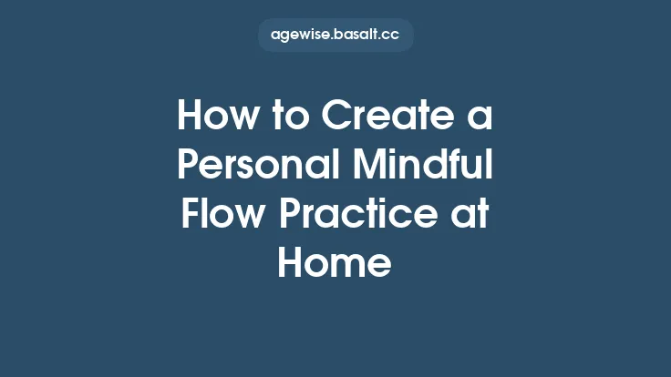 How to Create a Personal Mindful Flow Practice at Home Thumbnail
