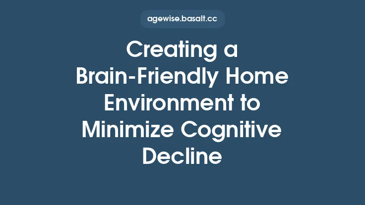 Creating a Brain‑Friendly Home Environment to Minimize Cognitive Decline Thumbnail
