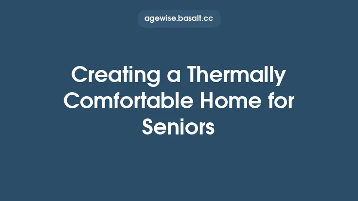 Creating a Thermally Comfortable Home for Seniors Thumbnail
