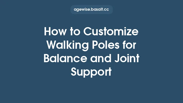 How to Customize Walking Poles for Balance and Joint Support Thumbnail