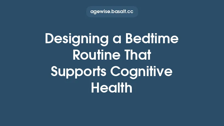Designing a Bedtime Routine That Supports Cognitive Health Thumbnail