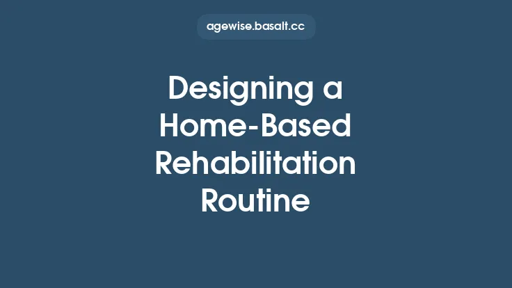 Designing a Home-Based Rehabilitation Routine Thumbnail