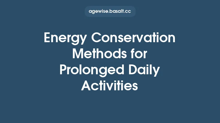 Energy Conservation Methods for Prolonged Daily Activities Thumbnail