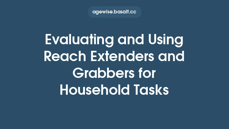 Evaluating and Using Reach Extenders and Grabbers for Household Tasks Thumbnail