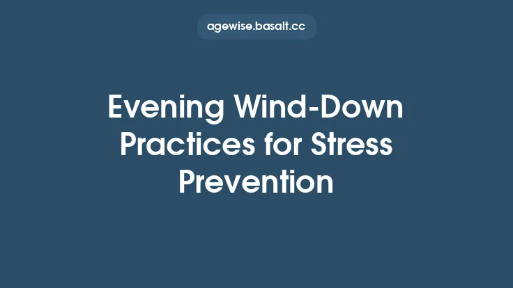 Evening Wind‑Down Practices for Stress Prevention Thumbnail