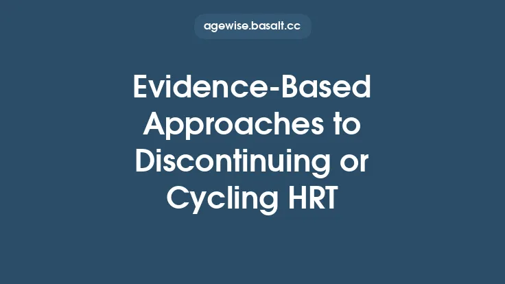 Evidence‑Based Approaches to Discontinuing or Cycling HRT Thumbnail
