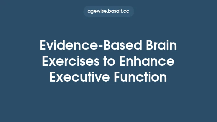 Evidence‑Based Brain Exercises to Enhance Executive Function Thumbnail