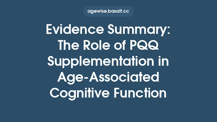 Evidence Summary: The Role of PQQ Supplementation in Age-Associated Cognitive Function Thumbnail