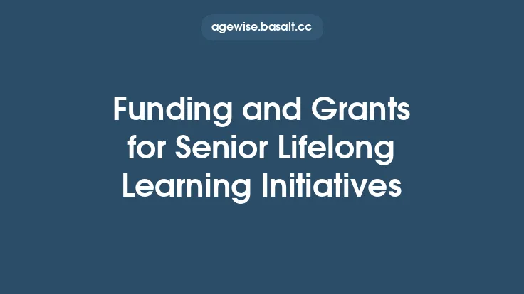 Funding and Grants for Senior Lifelong Learning Initiatives Thumbnail