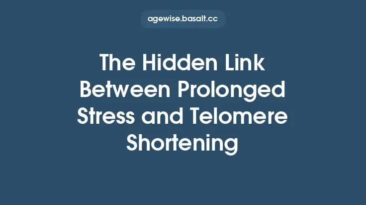 The Hidden Link Between Prolonged Stress and Telomere Shortening Thumbnail