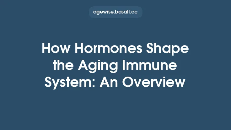How Hormones Shape the Aging Immune System: An Overview Thumbnail