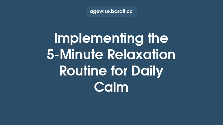 Implementing the 5‑Minute Relaxation Routine for Daily Calm Thumbnail