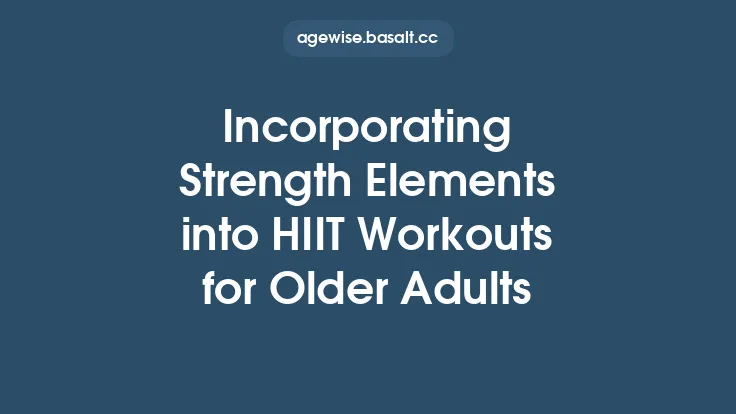 Incorporating Strength Elements into HIIT Workouts for Older Adults Thumbnail