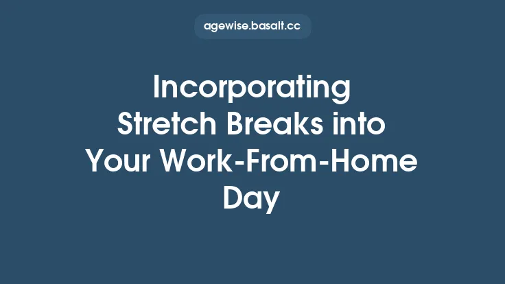 Incorporating Stretch Breaks into Your Work‑From‑Home Day Thumbnail