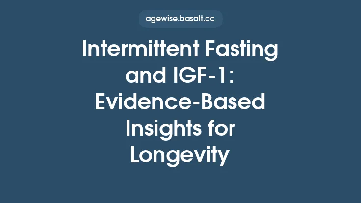 Intermittent Fasting and IGF‑1: Evidence‑Based Insights for Longevity Thumbnail