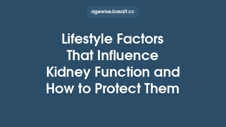 Lifestyle Factors That Influence Kidney Function and How to Protect Them Thumbnail