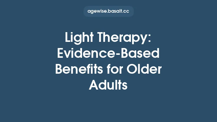 Light Therapy: Evidence-Based Benefits for Older Adults Thumbnail