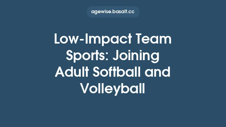 Low-Impact Team Sports: Joining Adult Softball and Volleyball Thumbnail
