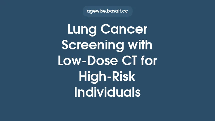 Lung Cancer Screening with Low‑Dose CT for High‑Risk Individuals Thumbnail