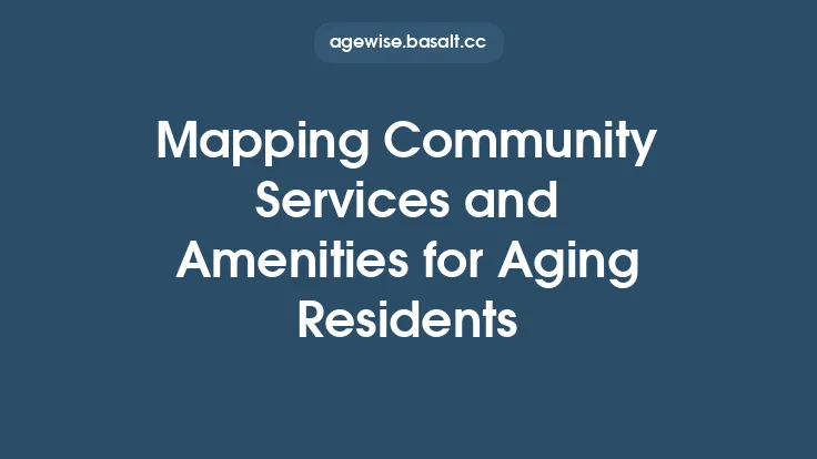 Mapping Community Services and Amenities for Aging Residents Thumbnail