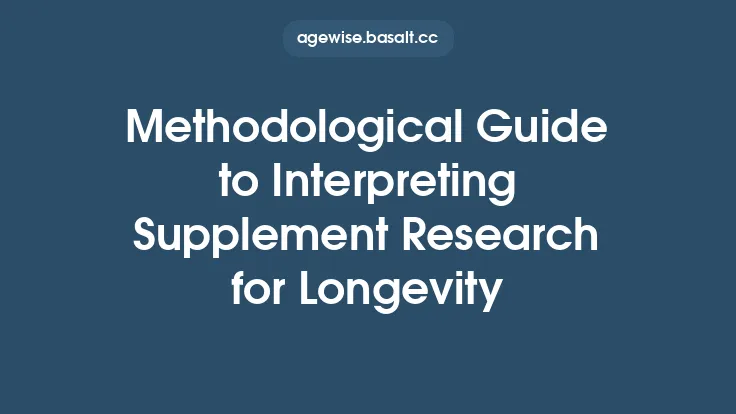 Methodological Guide to Interpreting Supplement Research for Longevity Thumbnail
