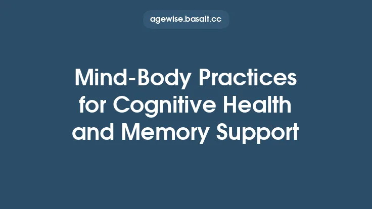 Mind‑Body Practices for Cognitive Health and Memory Support Thumbnail