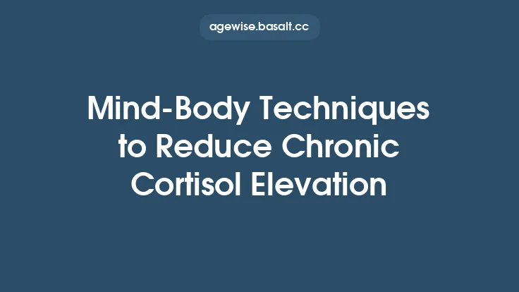 Mind‑Body Techniques to Reduce Chronic Cortisol Elevation Thumbnail