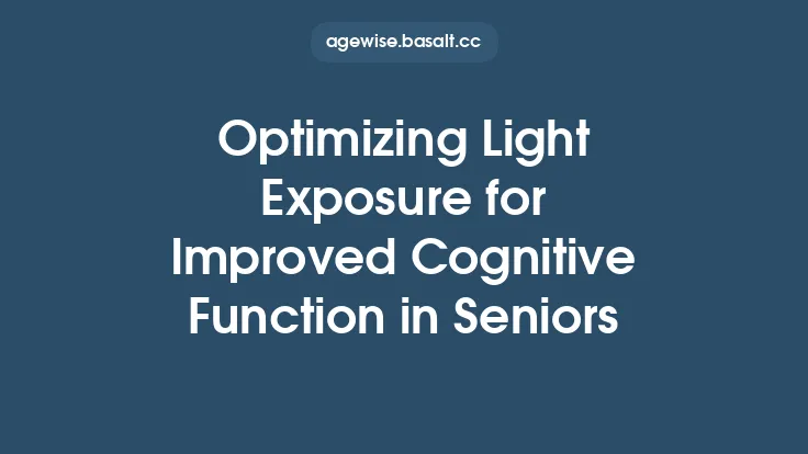 Optimizing Light Exposure for Improved Cognitive Function in Seniors Thumbnail