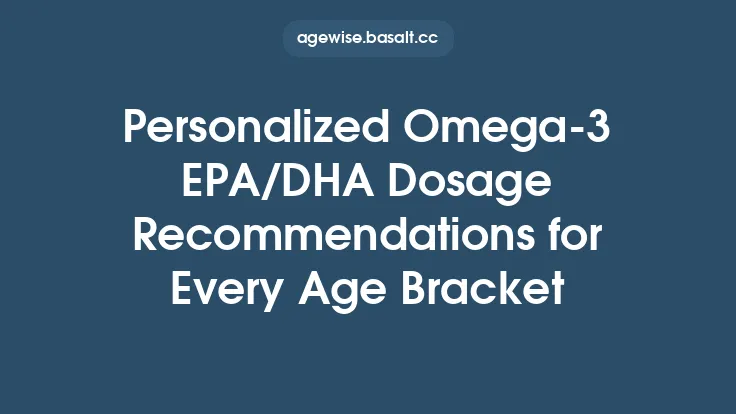 Personalized Omega‑3 EPA/DHA Dosage Recommendations for Every Age Bracket Thumbnail