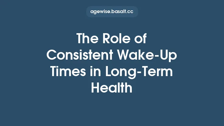 The Role of Consistent Wake‑Up Times in Long‑Term Health Thumbnail