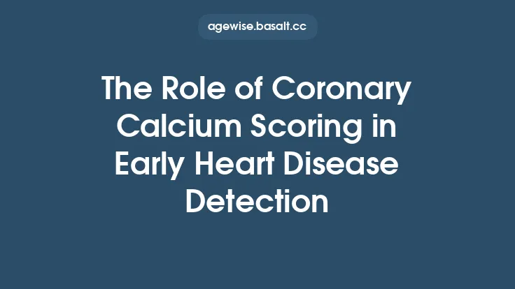 The Role of Coronary Calcium Scoring in Early Heart Disease Detection Thumbnail