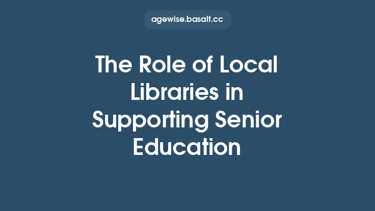 The Role of Local Libraries in Supporting Senior Education Thumbnail