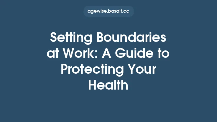 Setting Boundaries at Work: A Guide to Protecting Your Health Thumbnail