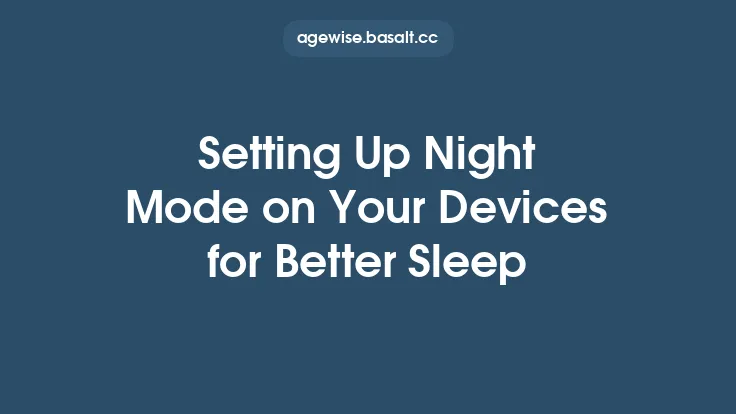 Setting Up Night Mode on Your Devices for Better Sleep Thumbnail