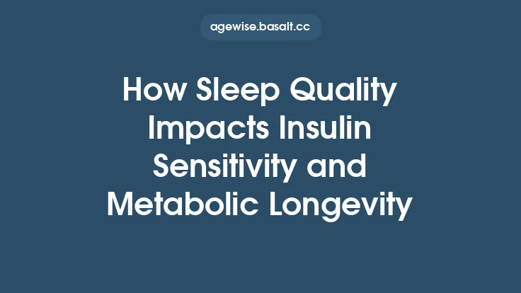 How Sleep Quality Impacts Insulin Sensitivity and Metabolic Longevity Thumbnail