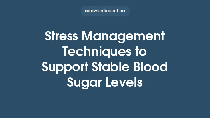 Stress Management Techniques to Support Stable Blood Sugar Levels Thumbnail