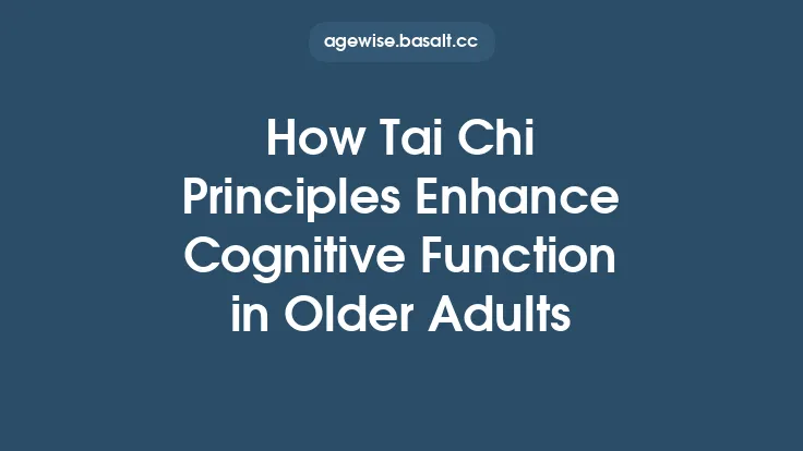How Tai Chi Principles Enhance Cognitive Function in Older Adults Thumbnail
