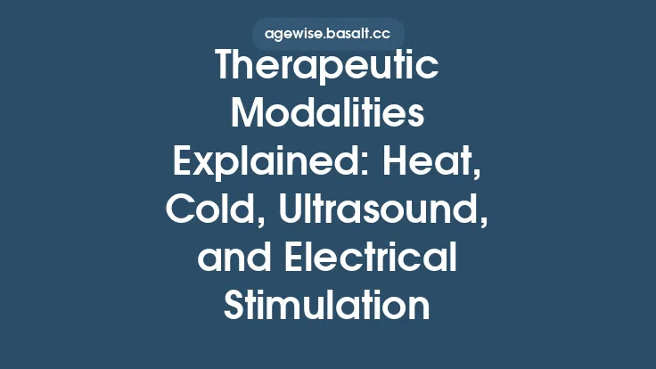 Therapeutic Modalities Explained: Heat, Cold, Ultrasound, and Electrical Stimulation Thumbnail