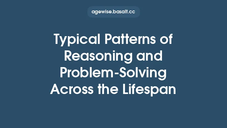 Typical Patterns of Reasoning and Problem‑Solving Across the Lifespan Thumbnail