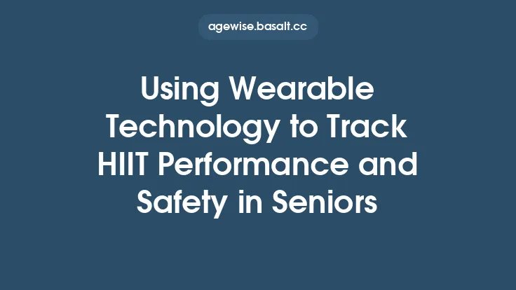 Using Wearable Technology to Track HIIT Performance and Safety in Seniors Thumbnail