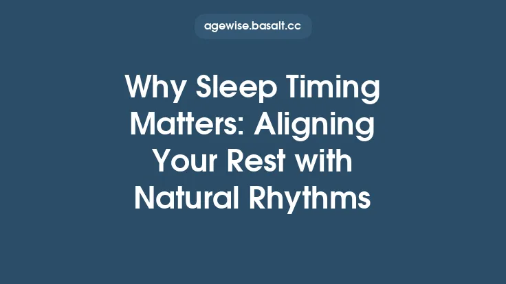 Why Sleep Timing Matters: Aligning Your Rest with Natural Rhythms Thumbnail